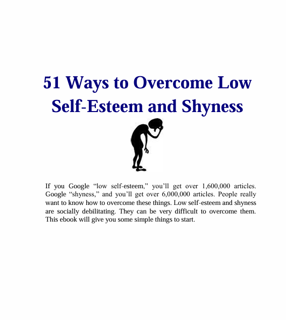 51 Ways To Overcome Low Self-Esteem and Shyness