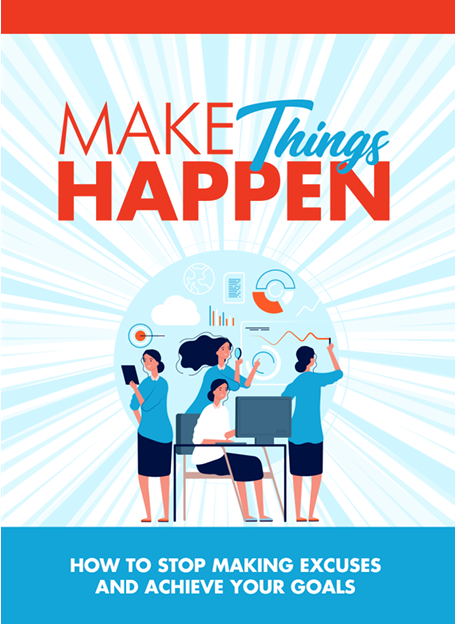 Make Things Happen Report